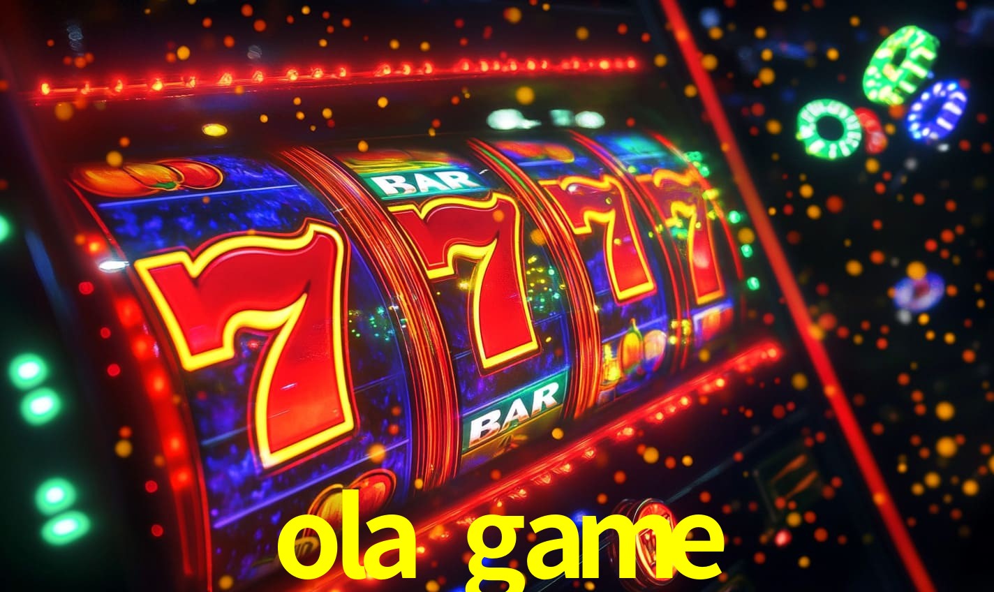 ola game bet