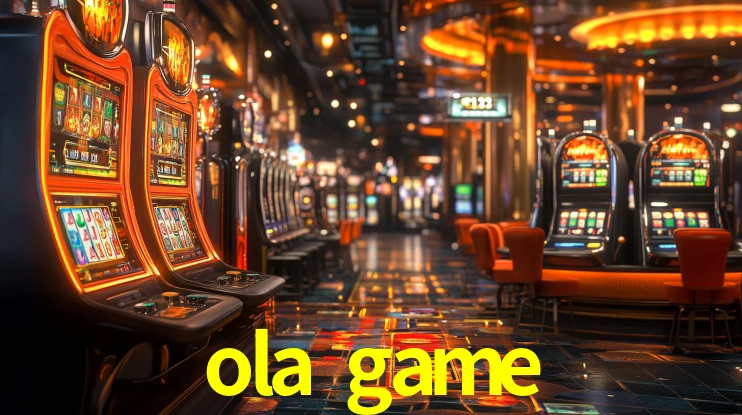 ola game,ola.game