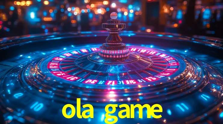 ola game
