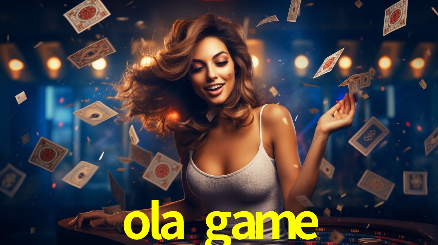 ola game,ola.game