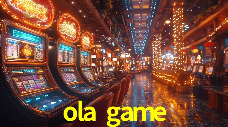 ola game,ola.game