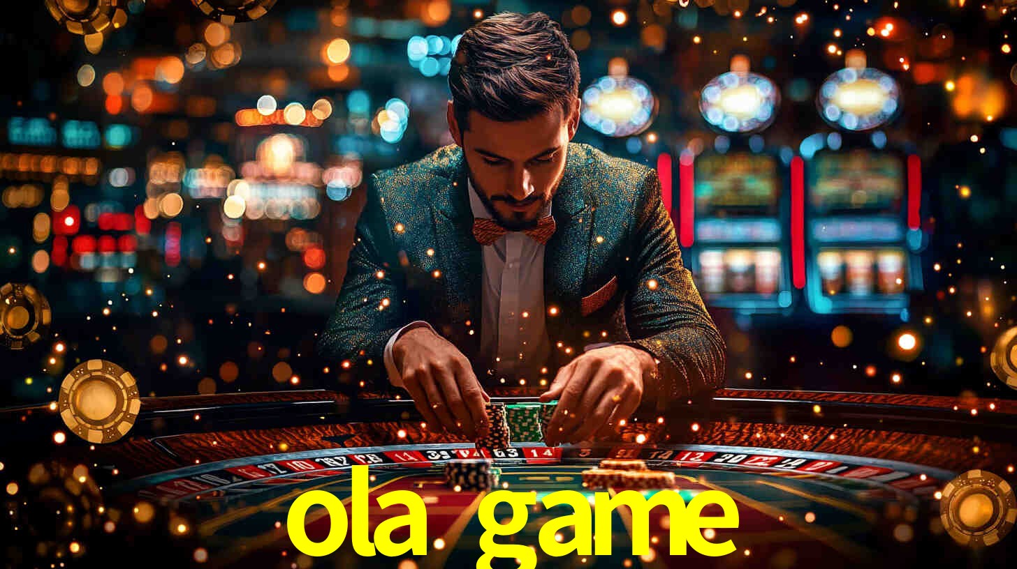 ola game,ola.game