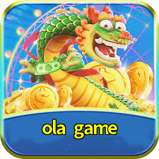 ola game